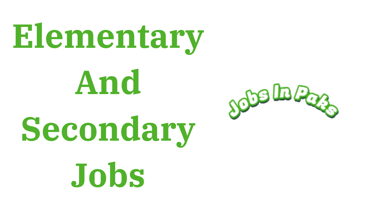 Elementary And Secondary Jobs