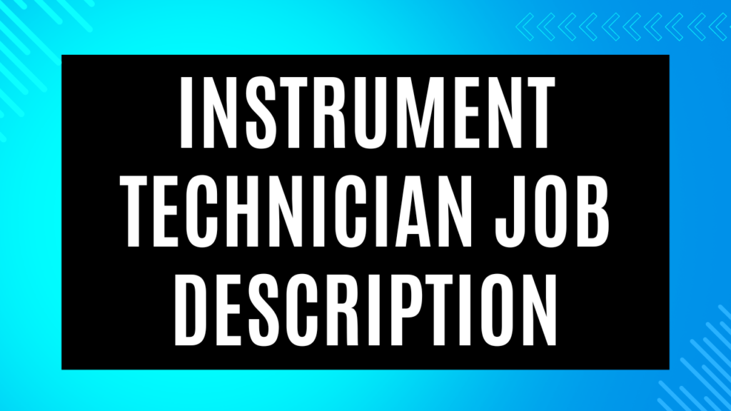 Instrument Technician Job Description